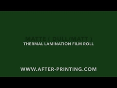 Matte Thermal Lamination Film, Matt Laminate Roll, Matt Finishing Roll Film, BOPP Thermal Lamination